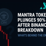 Mantra Token Crashes 90% as Binance Reveals What Went Wrong