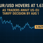 EUR/USD Hovers at 1.1670 as Traders Await US-EU Tariff Decision by Aug 1