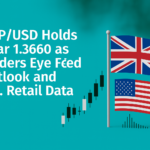 GBP/USD Holds Near 1.3660 as Traders Eye Fed Outlook and U.S. Retail Data