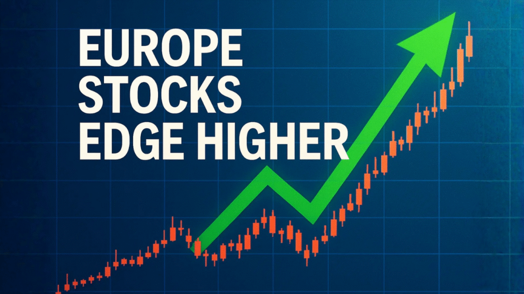 European Stocks Rise 0.2% as Energy Gains Offset Trade Tensions