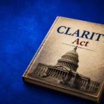 CLARITY Act Faces 60-Vote Test With 14 Session Days Left
